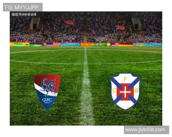 竞彩051比兰尼塞斯对阵波尔图精彩赛事前瞻与分析